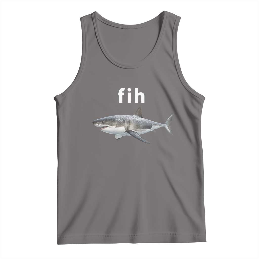 Funny Fih Shark Misspelled Fish Meme Tank Top Great White Shark Lover
