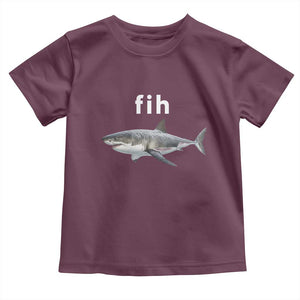 Funny Fih Shark Misspelled Fish Meme Toddler T Shirt Great White Shark Lover