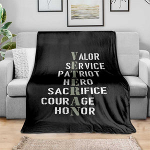 Veterans Valor Service Patriot Hero Sacrifice Courage Honor Throw Blanket TS11 Print Your Wear