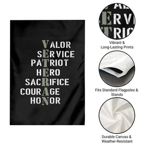 Veterans Valor Service Patriot Hero Sacrifice Courage Honor Garden Flag TS11 Print Your Wear
