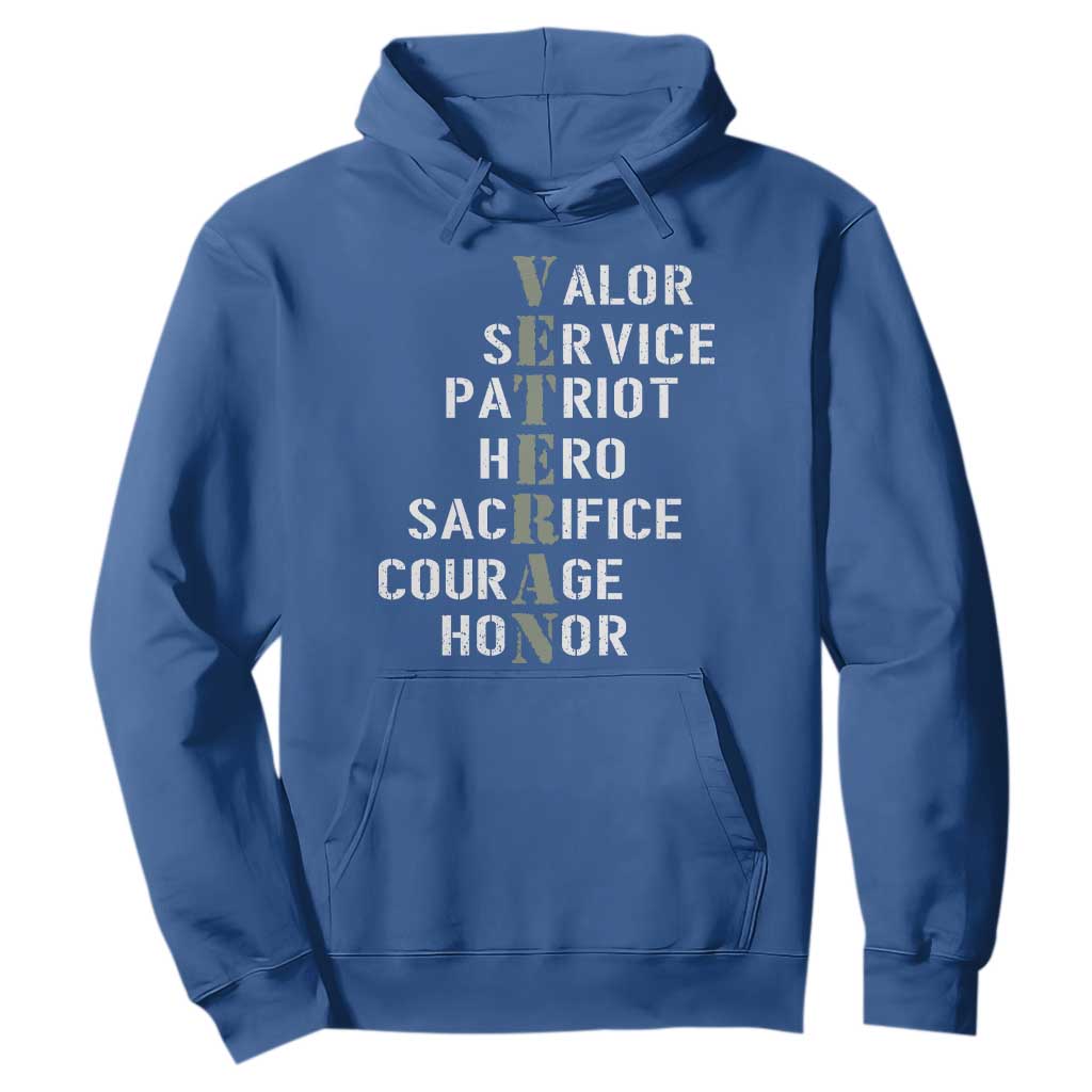 Veterans Valor Service Patriot Hero Sacrifice Courage Honor Hoodie TS11 Royal Blue Print Your Wear