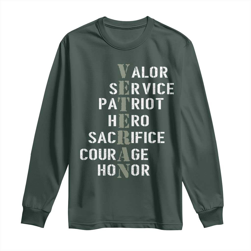 Veterans Valor Service Patriot Hero Sacrifice Courage Honor Long Sleeve Shirt TS11 Dark Forest Green Print Your Wear