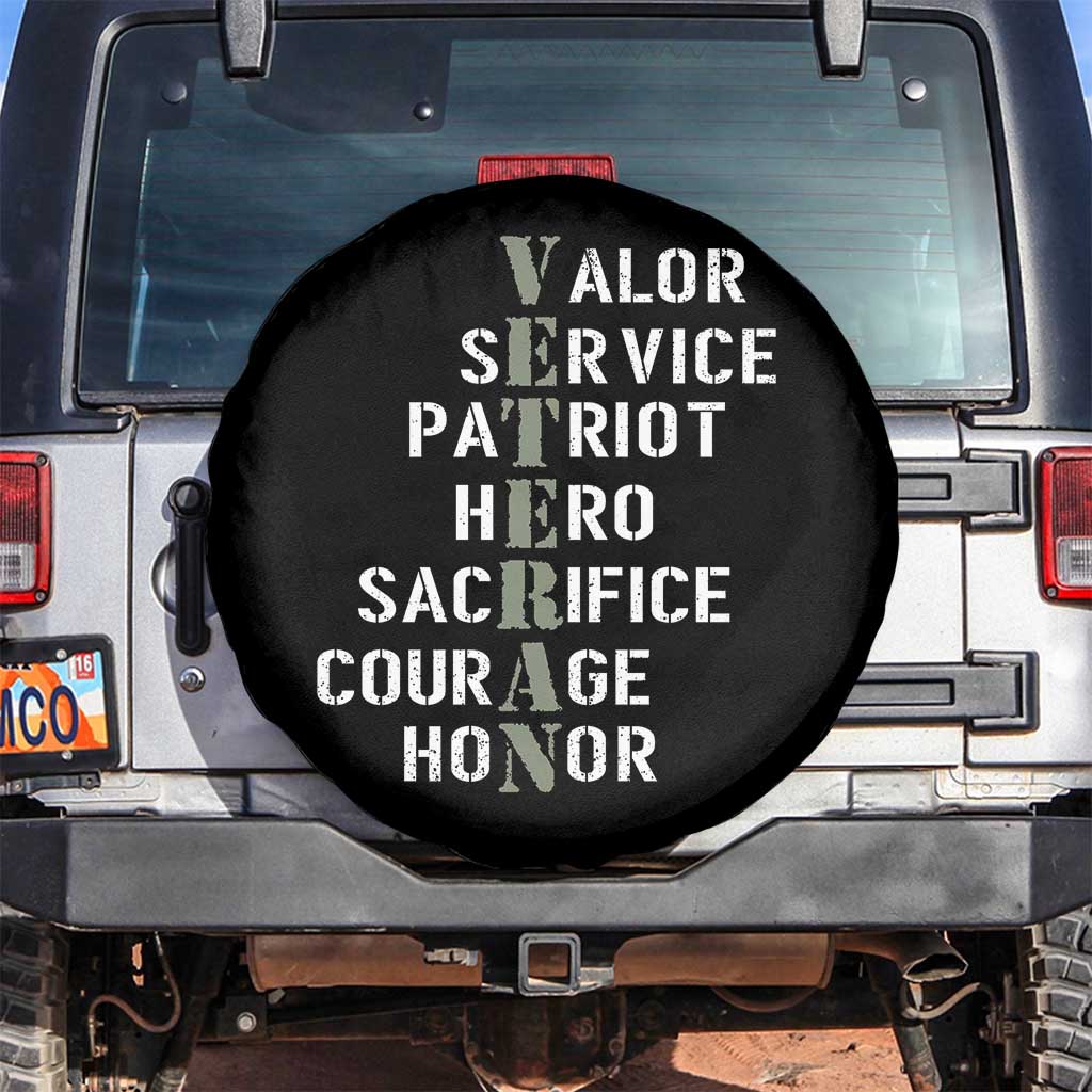 Veterans Valor Service Patriot Hero Sacrifice Courage Honor Spare Tire Cover TS11 No hole Black Print Your Wear