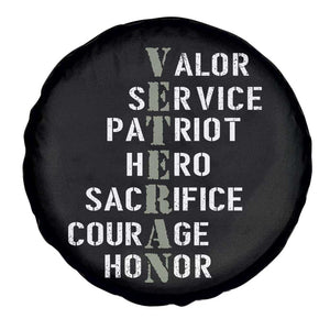 Veterans Valor Service Patriot Hero Sacrifice Courage Honor Spare Tire Cover TS11 Print Your Wear