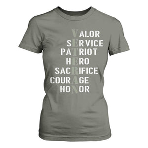 Veterans Valor Service Patriot Hero Sacrifice Courage Honor T Shirt For Women TS11 Military Green Print Your Wear