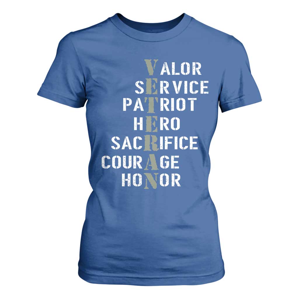 Veterans Valor Service Patriot Hero Sacrifice Courage Honor T Shirt For Women TS11 Royal Blue Print Your Wear