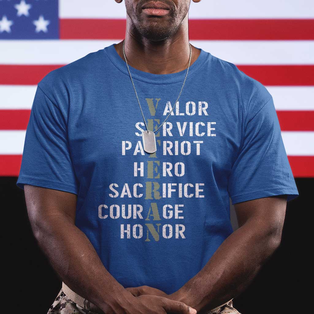 Veterans Valor Service Patriot Hero Sacrifice Courage Honor T Shirt TS11 Royal Blue Print Your Wear