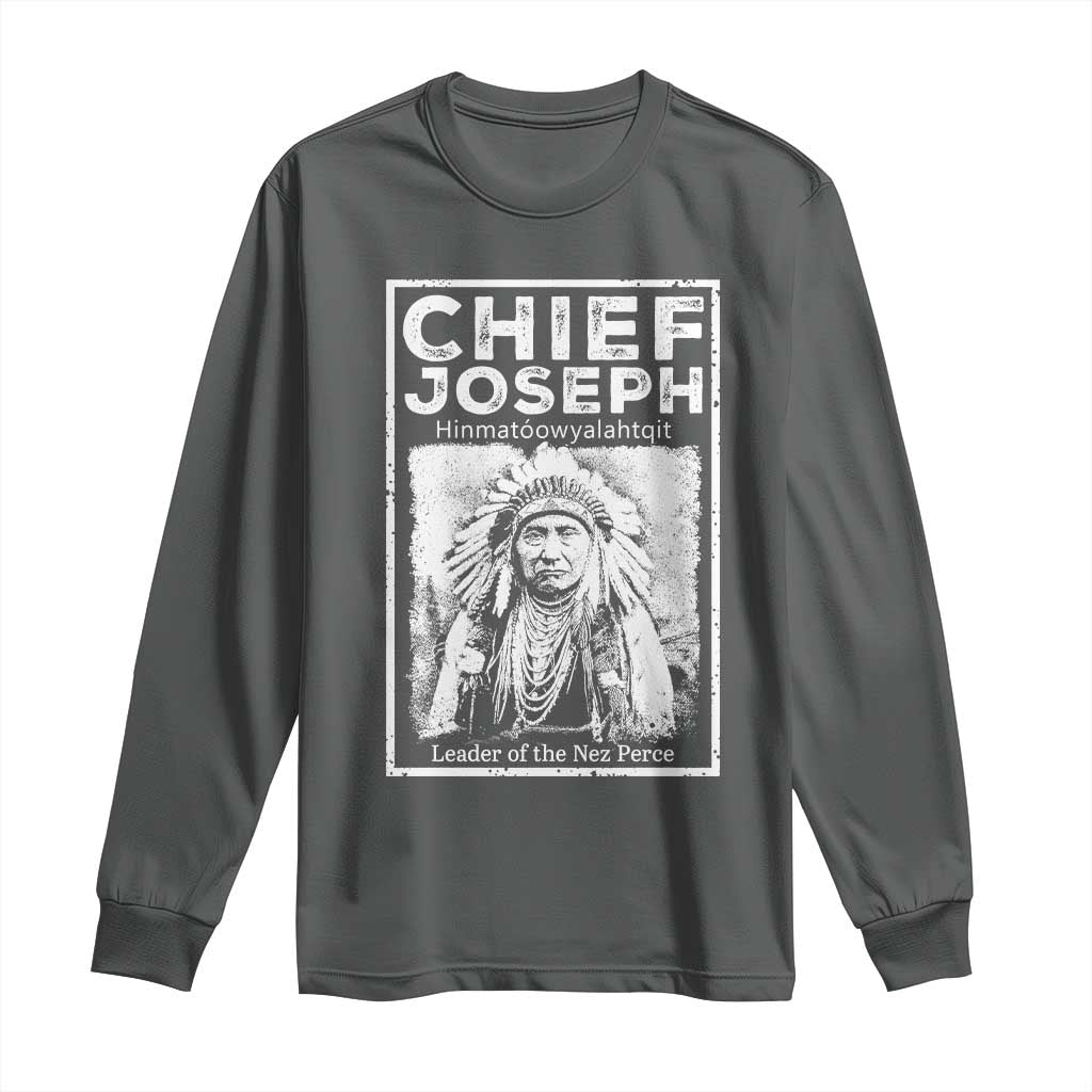Native American Chief Joseph Long Sleeve Shirt Leader Of The Nez Perce Indian History TS11 Dark Heather Print Your Wear