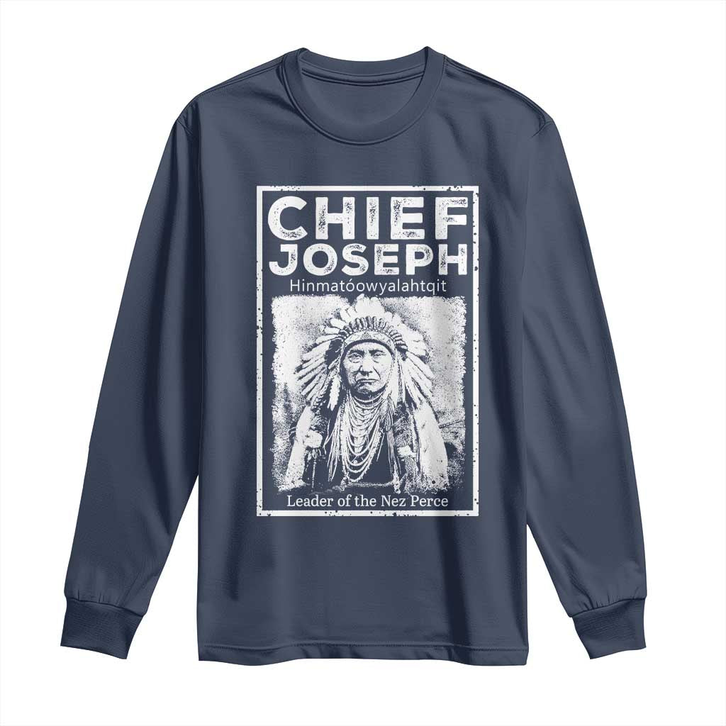 Native American Chief Joseph Long Sleeve Shirt Leader Of The Nez Perce Indian History TS11 Navy Print Your Wear