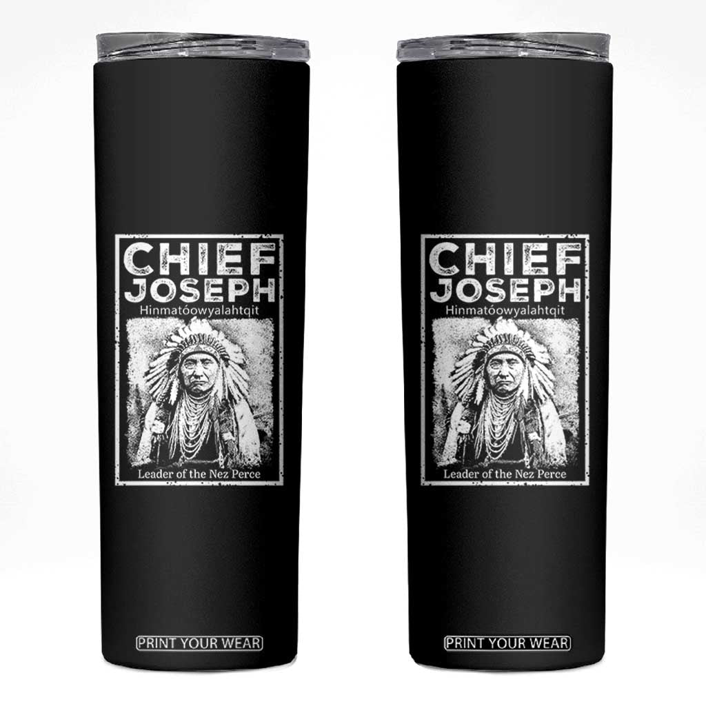 Native American Chief Joseph Skinny Tumbler Leader Of The Nez Perce Indian History TS11 Black Print Your Wear