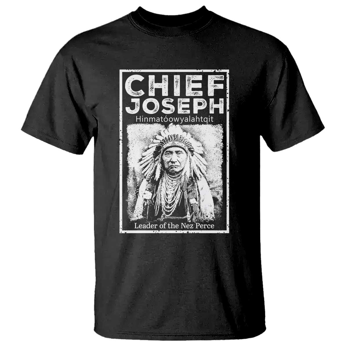 Native American Chief Joseph T Shirt Leader Of The Nez Perce Indian History TS11 Black Print Your Wear