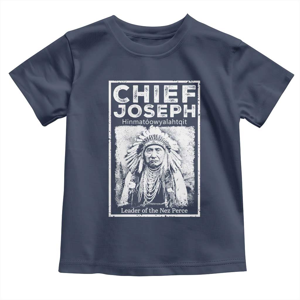 Native American Chief Joseph Toddler T Shirt Leader Of The Nez Perce Indian History TS11 Navy Print Your Wear