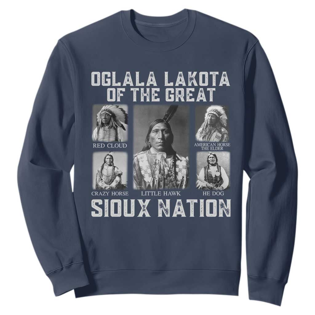 Oglala Lakota Of The Great Sioux Nation Sweatshirt Native American Chiefs TS11 Navy Print Your Wear