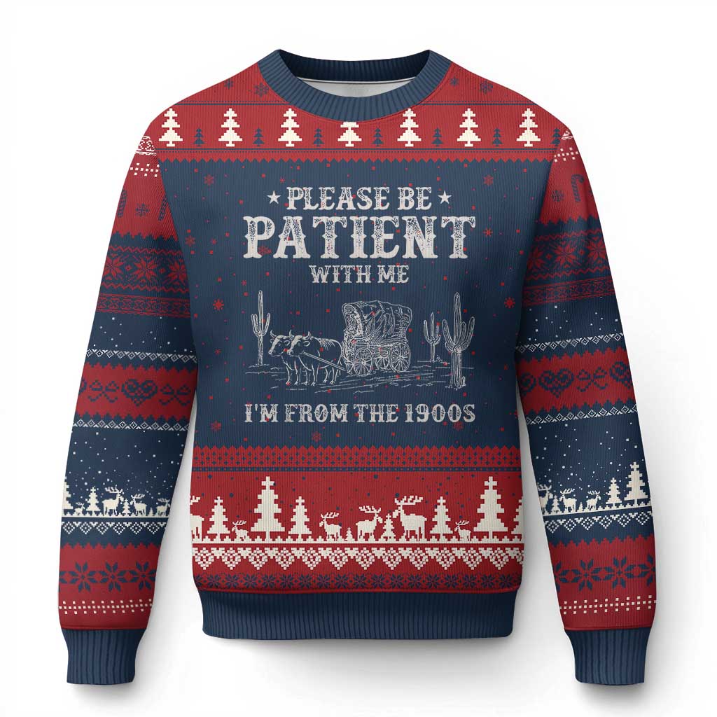Funny Please Be Patient With Me I'm From The 1900s Ugly Christmas Sweater Western Chuck Wagon TS11 Navy Red Print Your Wear
