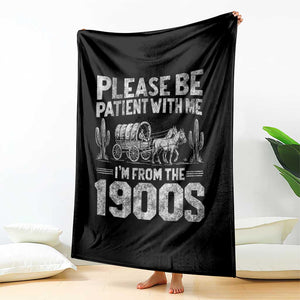 Funny Please Be Patient With Me I'm From The 1900s Throw Blanket Vintage Carriage TS11 Print Your Wear