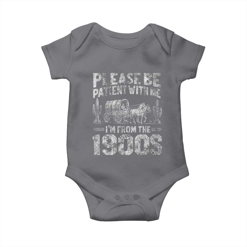 Funny Please Be Patient With Me I'm From The 1900s Baby Onesie Vintage Carriage TS11 Charcoal Print Your Wear
