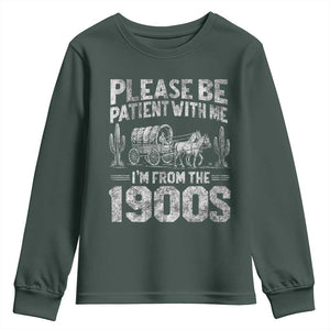 Funny Please Be Patient With Me I'm From The 1900s Youth Sweatshirt Vintage Carriage TS11 Dark Forest Green Print Your Wear
