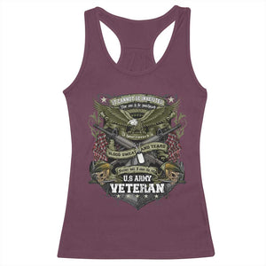 US Military Army Veteran Racerback Tank Top It Cannot Be Inherited Nor Can It Be Purchased I Have Earned It TS11 Maroon Print Your Wear