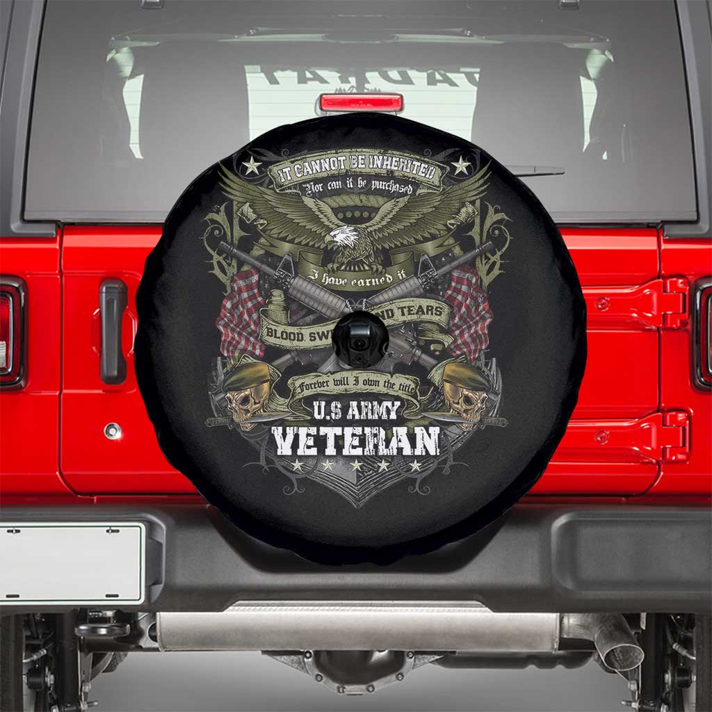 US Military Army Veteran Spare Tire Cover It Cannot Be Inherited Nor Can It Be Purchased I Have Earned It TS11 Black Print Your Wear