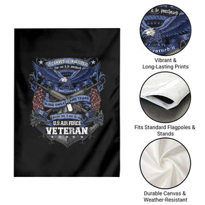 US Military Air Force Veteran Garden Flag It Cannot Be Inherited Nor Can It Be Purchased I Have Earned It TS11 Print Your Wear
