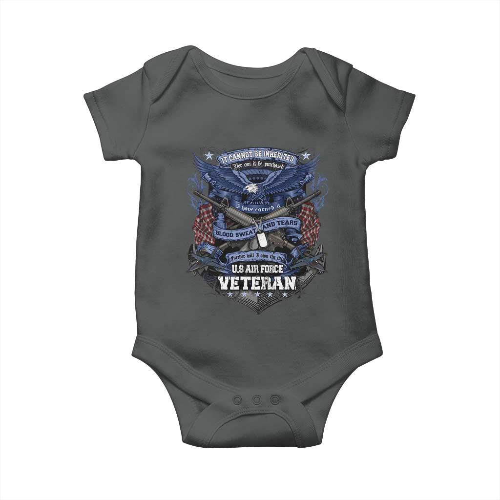 US Military Air Force Veteran Baby Onesie It Cannot Be Inherited Nor Can It Be Purchased I Have Earned It TS11 Dark Heather Print Your Wear