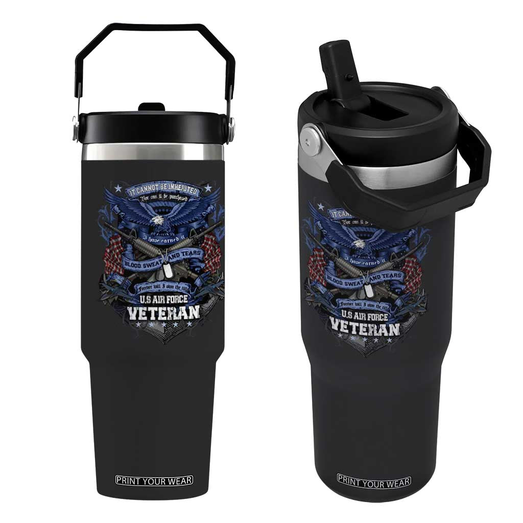 US Military Air Force Veteran Flip Straw Tumbler It Cannot Be Inherited Nor Can It Be Purchased I Have Earned It TS11 One Size: 30 oz Black Print Your Wear