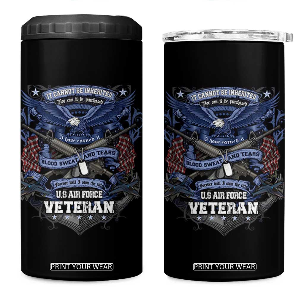 US Military Air Force Veteran 4 in 1 Can Cooler Tumbler It Cannot Be Inherited Nor Can It Be Purchased I Have Earned It TS11 One Size: 16 oz Black Print Your Wear