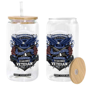 US Military Air Force Veteran Glass Can It Cannot Be Inherited Nor Can It Be Purchased I Have Earned It TS11 Print Your Wear