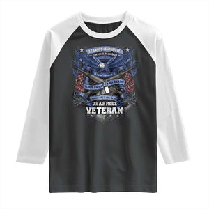 US Military Air Force Veteran Raglan Shirt It Cannot Be Inherited Nor Can It Be Purchased I Have Earned It TS11 Black White Print Your Wear