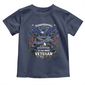 US Military Air Force Veteran Toddler T Shirt It Cannot Be Inherited Nor Can It Be Purchased I Have Earned It TS11 Navy Print Your Wear