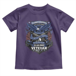US Military Air Force Veteran Toddler T Shirt It Cannot Be Inherited Nor Can It Be Purchased I Have Earned It TS11 Purple Print Your Wear