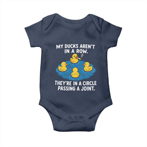 My Duck Arent In A Row They Are In A Circle Passing A Joint Baby Onesie Funny Duck Cannabis Cigarette TS11 Navy Print Your Wear