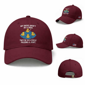 My Duck Arent In A Row They Are In A Circle Passing A Joint Baseball Cap Funny Duck Cannabis Cigarette TS11 Baseball Cap Universal Fit Maroon Print Your Wear