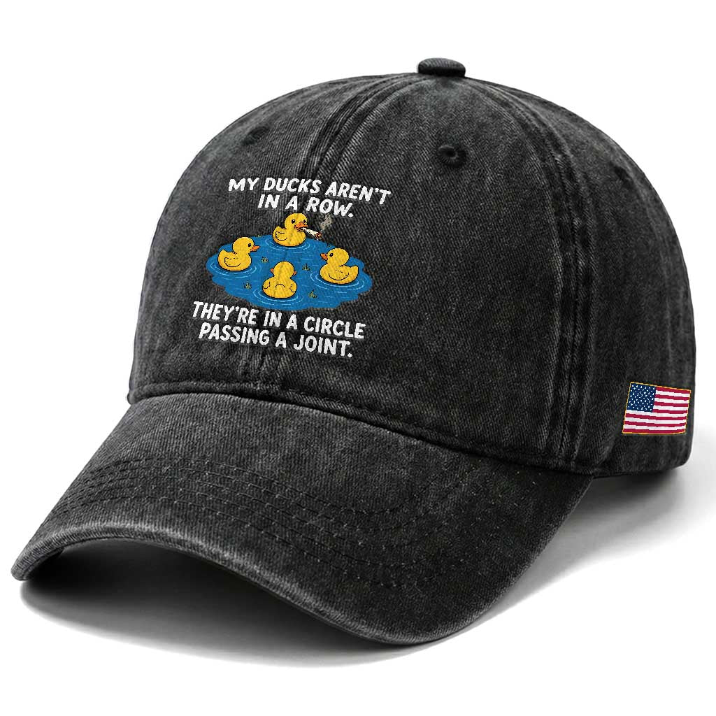My Duck Arent In A Row They Are In A Circle Passing A Joint Washed Cotton Baseball Cap Funny Duck Cannabis Cigarette TS11 Print Your Wear