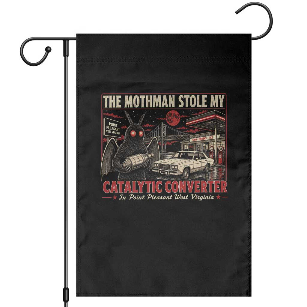 Funny The Mothman Stole My Catalytic Converter Garden Flag Point Pleasant West Virginia Cryptid TS11 Black Print Your Wear