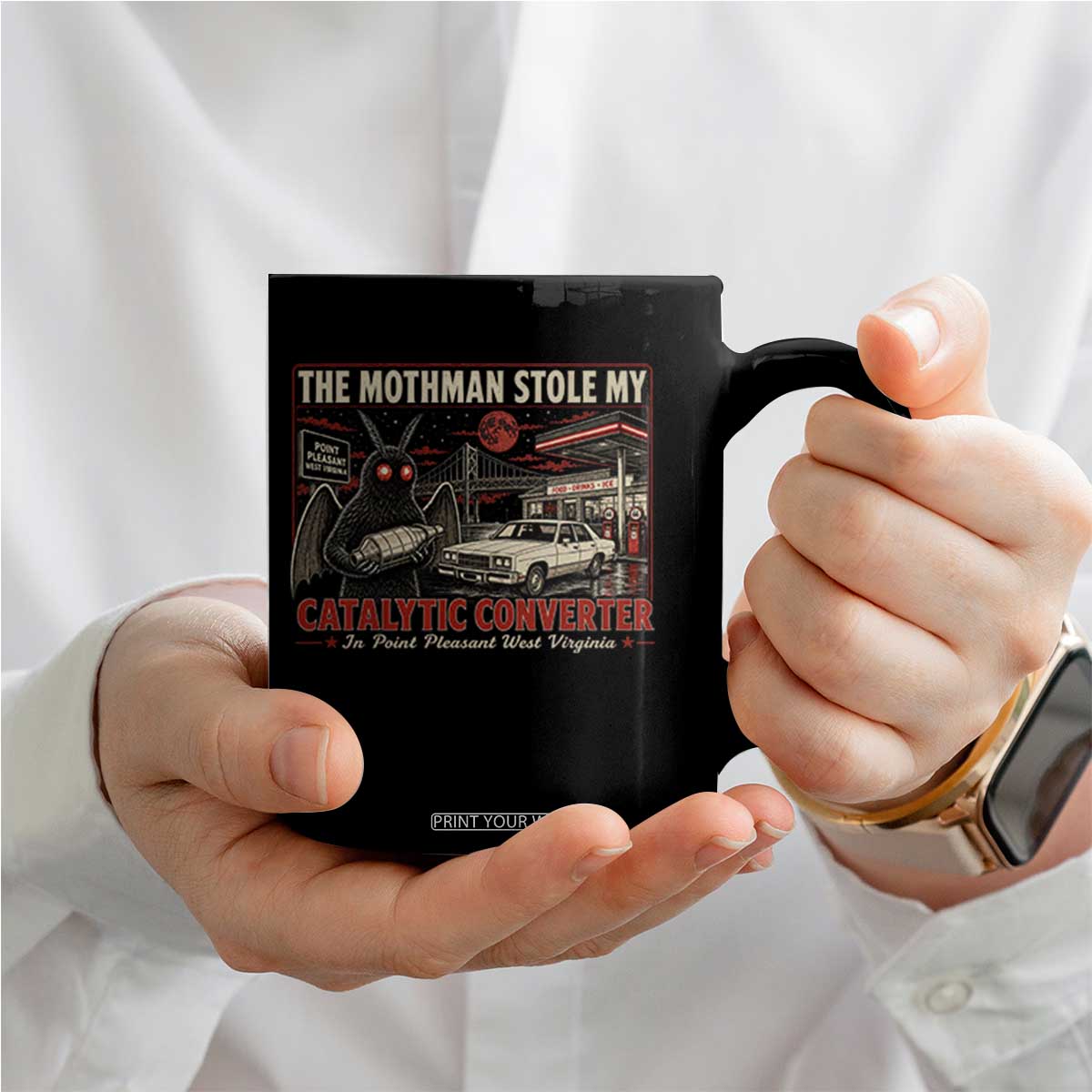 Funny The Mothman Stole My Catalytic Converter Coffee Mug Point Pleasant West Virginia Cryptid