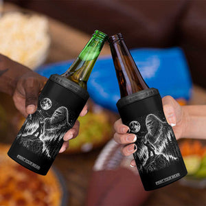 Bigfoot Howling at Moon Mystical Forest 4 in 1 Can Cooler Tumbler Funny Sasquatch Nature Lover