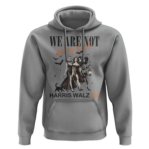 Halloween Harris Walz'24 Hoodie We Are Not Going Back Witches Bat TS11 Sport Gray Print Your Wear