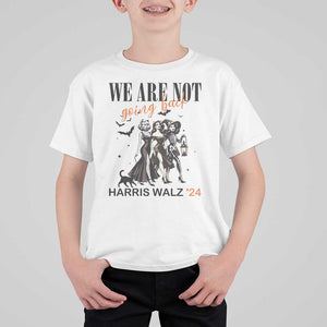 Halloween Harris Walz'24 T Shirt For Kid We Are Not Going Back Witches Bat TS11 White Print Your Wear