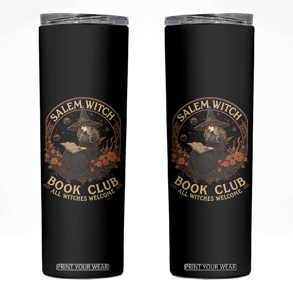 Salem Witch Book Club All Witches Welcome Skinny Tumbler Halloween Book Lover TS11 Black Print Your Wear