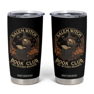 Salem Witch Book Club All Witches Welcome Tumbler Cup Halloween Book Lover TS11 Black Print Your Wear