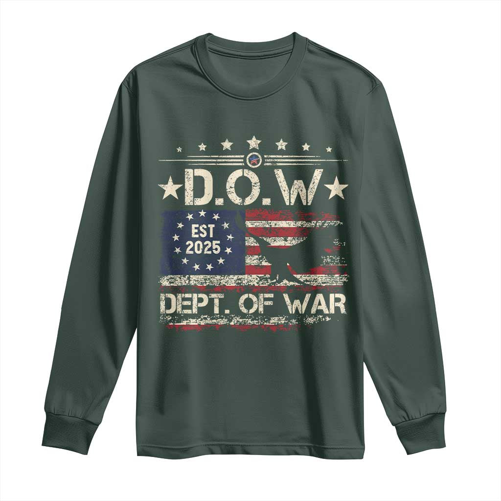 Dept Of War Est 2025 Long Sleeve Shirt DOW Military Patriotic American Flag TS11 Dark Forest Green Print Your Wear