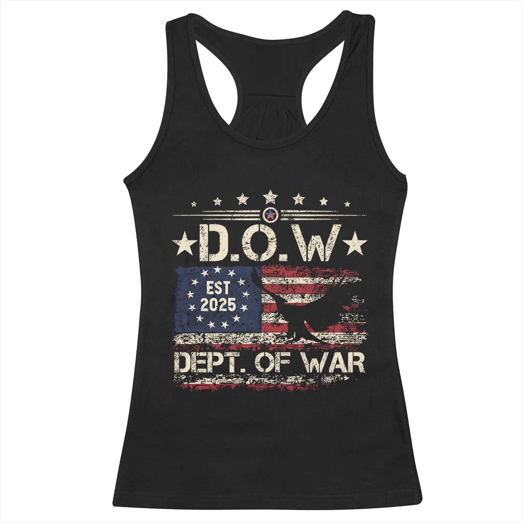 Dept Of War Est 2025 Racerback Tank Top DOW Military Patriotic American Flag TS11 Black Print Your Wear