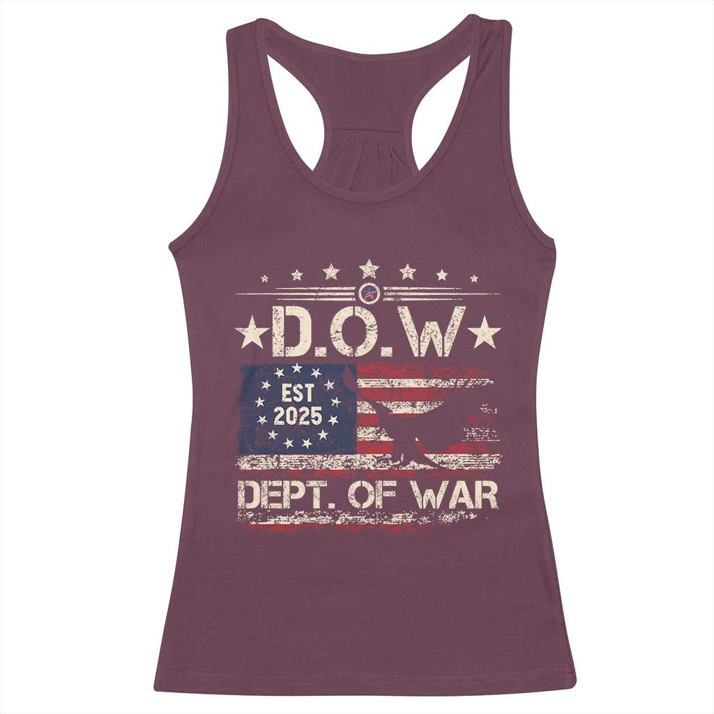 Dept Of War Est 2025 Racerback Tank Top DOW Military Patriotic American Flag TS11 Maroon Print Your Wear