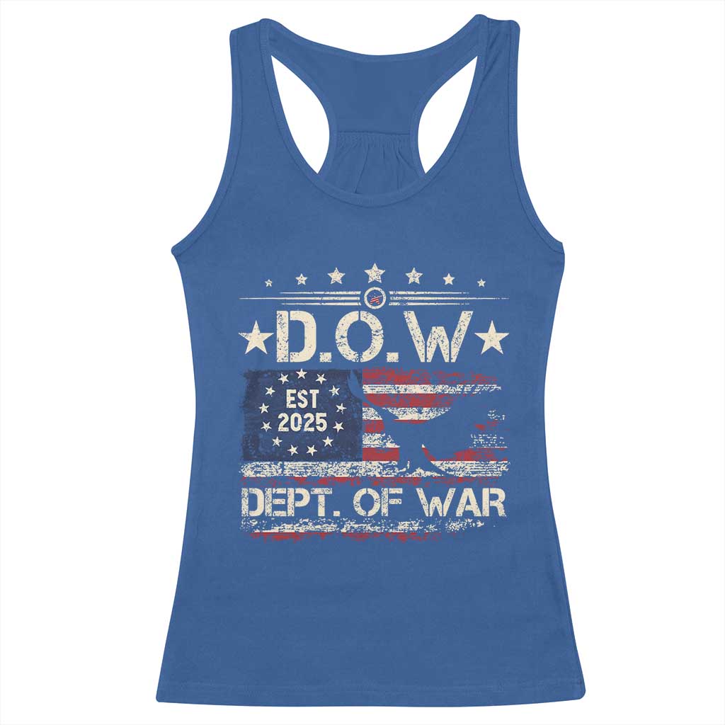 Dept Of War Est 2025 Racerback Tank Top DOW Military Patriotic American Flag TS11 Royal Blue Print Your Wear
