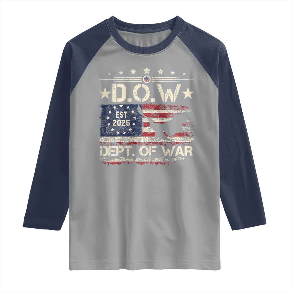 Dept Of War Est 2025 Raglan Shirt DOW Military Patriotic American Flag TS11 Sport Gray Navy Print Your Wear