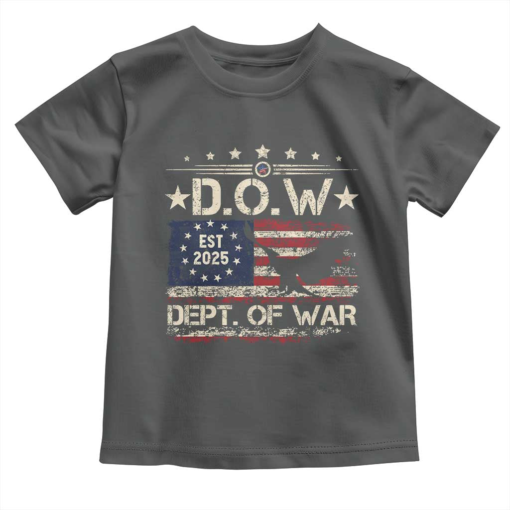 Dept Of War Est 2025 Toddler T Shirt DOW Military Patriotic American Flag TS11 Dark Heather Print Your Wear