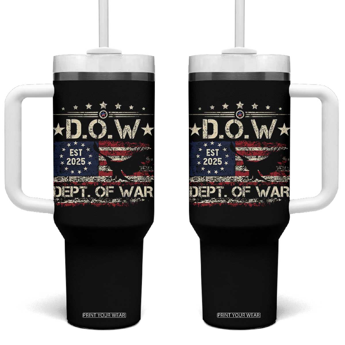 Dept Of War Est 2025 Tumbler With Handle DOW Military Patriotic American Flag TS11 One Size: 40 oz Black Print Your Wear