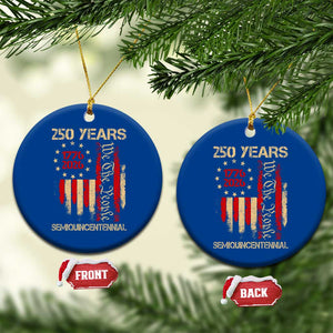 250 Years Semiquincentennial Ceramic Ornament 250th America Anniversary Independence Day TS11 1pc Blue Print Your Wear