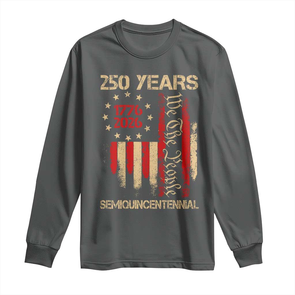 250 Years Semiquincentennial Long Sleeve Shirt 250th America Anniversary Independence Day TS11 Dark Heather Print Your Wear